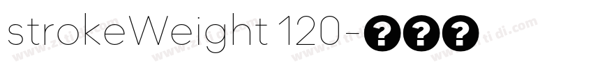 strokeWeight 120字体转换